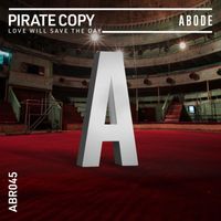 Pirate Copy - Love Will Save The Day