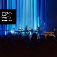 twenty one pilots - MTV Unplugged (Live)