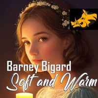 Barney Bigard - Soft and Warm