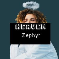 Zephyr - Heaven