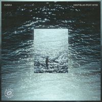 Ouska & Disruptive LoFi - Deep Blue (feat. WYS)
