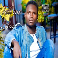 Lika - Tell me