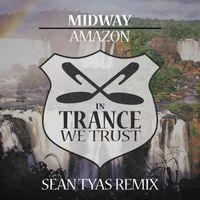 Midway - Amazon (Sean Tyas Remix)