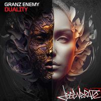 Granz Enemy - Duality