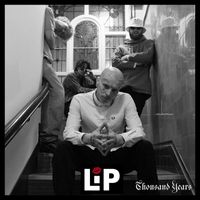 Lip - Thousand Years (Explicit)
