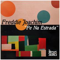 Freddie Joachim - Pe Na Estrada