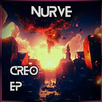 Nurve - Creo EP (Explicit)