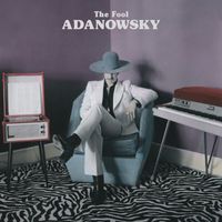 Adanowsky - The Fool