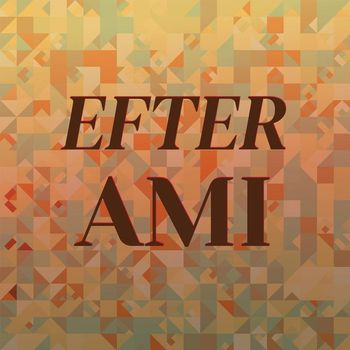 Various Artists - Efter Ami
