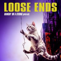 Loose Ends - Hangin' On A String (Re-Recorded - Sped Up)