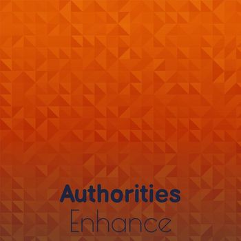 Various Artists - Authorities Enhance