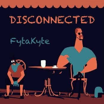 Fytakyte - Disconnected
