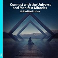 Rising Higher Meditation - Connect with the Universe and Manifest Miracles Guided Meditation. (feat. Jess Shepherd)