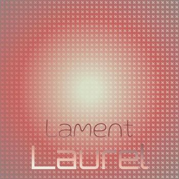 Various Artists - Lament Laurel