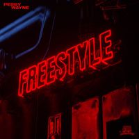 Perry Wayne - Freestyle