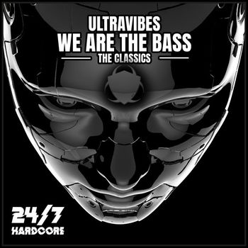 Ultravibes - We Are The Bass - The Classics (Explicit)