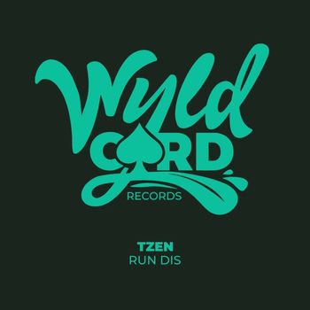 TZEN - Run Dis