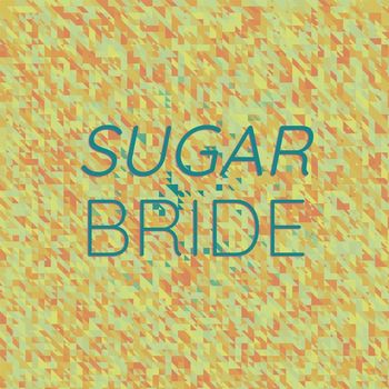Various Artists - Sugar Bride