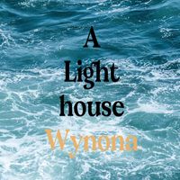 Wynona - A Lighthouse