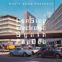 Rusty Egan - NonStopElectronicSynthPopDub