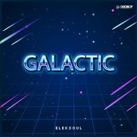 Eleksoul - Galactic