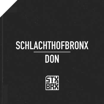 Schlachthofbronx - Don