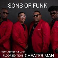 Sons Of Funk - Cheater Man (Two Step Dance Floor Edition)