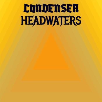 Various Artists - Condenser Headwaters
