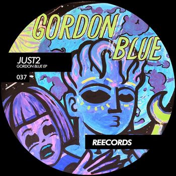 JUST2 - Gordon Blue EP