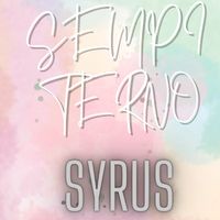 Syrus - sempiterno  x prods jp studio (Explicit)
