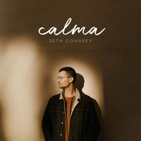 Seth Condrey - Calma