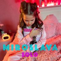 Miroslava - Соло