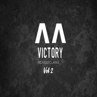 Ricardo Clarke - Victory, Vol. 2