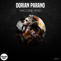 DoriAn ParaNo - Machine Head