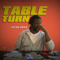 Cleva Criss - Table Turn