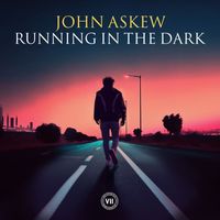 John Askew - Running in the Dark