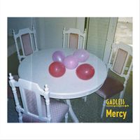 Gadless - Mercy (Explicit)