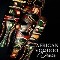 African Holistic World - African Voodoo Dance