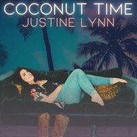 Justine Lynn - Coconut Time