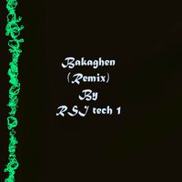 RSI tech 1 - Bakaghen (Remix Version)