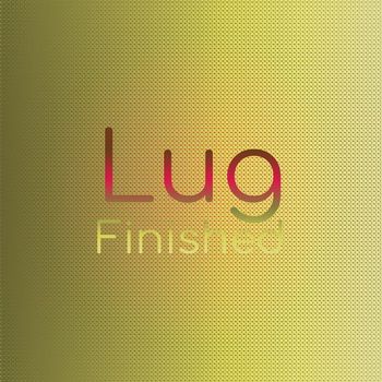 Various Artists - Lug Finished