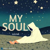 Sultan - My Soul