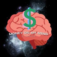 D'Champ - Money on My Mind (Explicit)