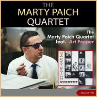 Marty Paich Quartet - The Marty Paich Quartet (Album of 1956)