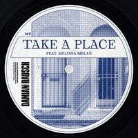 Damian Rausch - Take A Place
