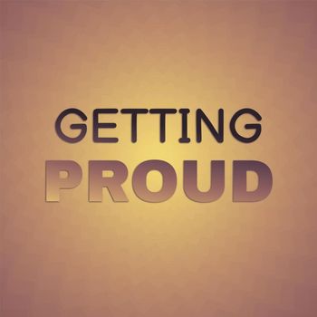 Various Artists - Getting Proud