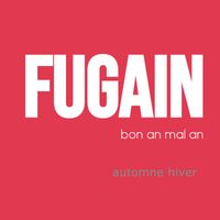 Michel Fugain - Bon An Mal An - , vol. 2 (Automne hiver [Explicit])