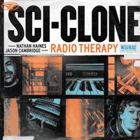 Sci-Clone - Radio Therapy - Pt. 1 (Explicit)