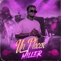 Miller - Un Placer