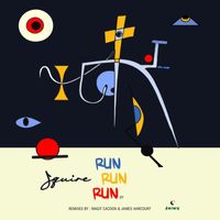 Squire - Run Run Run